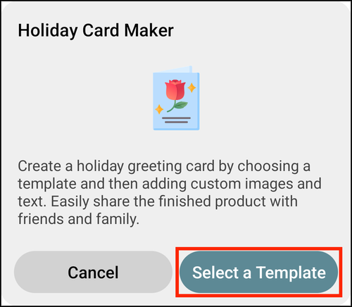The Holiday Card Maker prompt, with Select a Template highlighted