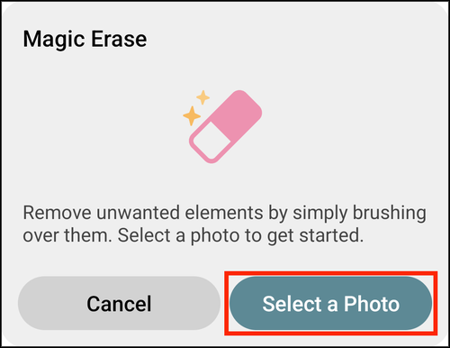 The Magic Erase prompt, with Select a Photo highlighted